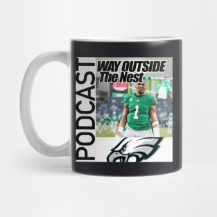 Way Outside The Nest Ep 17 Mug